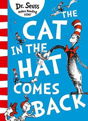 The Cat In The Hat Comes Back Green Back Book Edition by Dr. Seuss