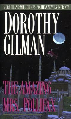 The Amazing Mrs. Pollifax by Dorothy Gilman