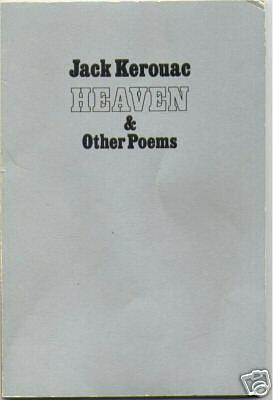 Heaven & other poems by Jack Kerouac, Jack Kerouac