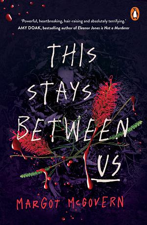 This Stays Between Us by Margot McGovern