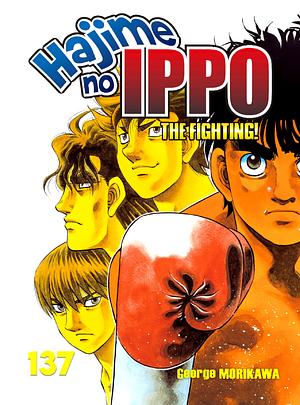 Hajime no Ippo Vol. 137 by Joji Morikawa