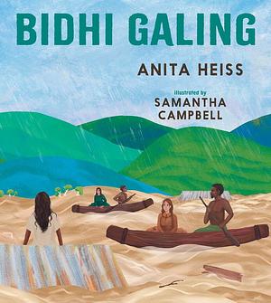 Bidhi Galing: Big Rain by Anita Heiss