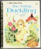 The Fuzzy Duckling by Martin Provensen, Jane Werner Watson, Alice Provensen