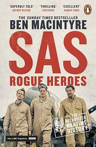 SAS: Rogue Heroes by Ben MacIntyre