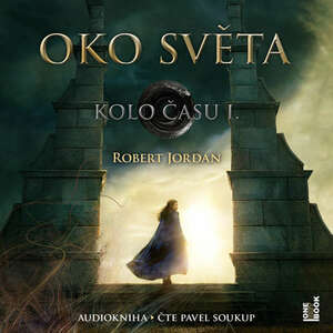 Oko světa by Robert Jordan, Dana Krejčová