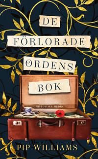 De förlorade ordens bok by Pip Williams