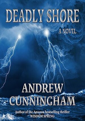 Deadly Shore by Andrew Cunningham