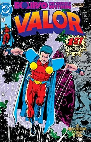 Valor (1992-) #1 by Robert Loren Fleming, M.D. Bright