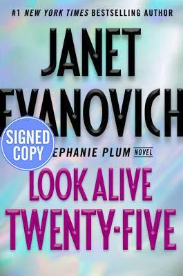 Look Alive Twenty-Five - Autographed Copy by Janet Evanovich