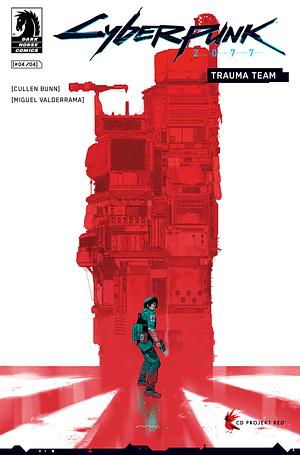 Cyberpunk 2077: Trauma Team (Volume #4) by Cullen Bunn