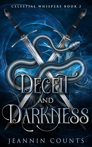 Deceit and Darkness by Jeannin Counts