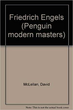 Friedrich Engels by Frank Kermode, David McLellan
