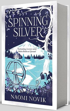 Spinning Silver by Naomi Novik