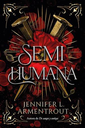 Semihumana by Jennifer L. Armentrout