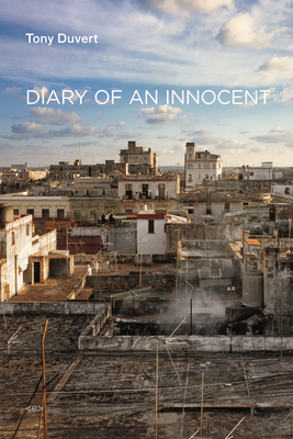 Diary of an Innocent by Tony Duvert