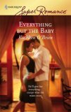 Everything But the Baby by Kathleen O'Brien