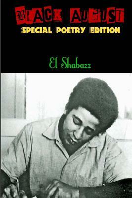 Black August by El Shabazz