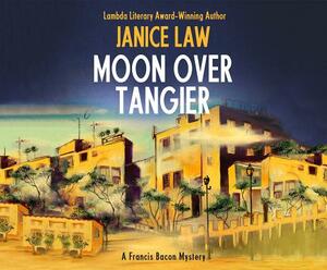 Moon Over Tangier by Janice Law