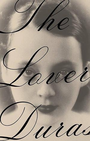 The Lover by Marguerite Duras