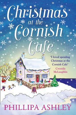 Christmas at the Cornish Café (the Cornish Café Series, Book 2) by Phillipa Ashley