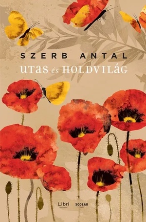 Utas és holdvilág by Szerb Antal