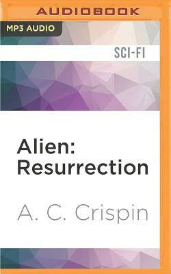 Alien: Resurrection: The Official Movie Novelization by A.C. Crispin