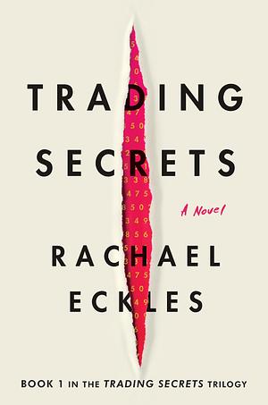 Trading Secrets by Rachael Eckles