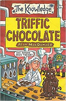 Triffic Chocolate Edition: Reprint by Alan MacDonald