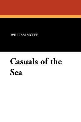 Casuals of the Sea by William McFee
