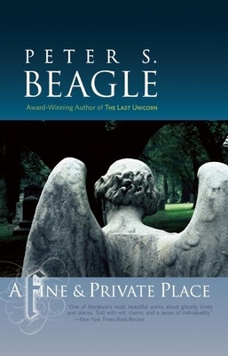 A Fine & Private Place by Peter S. Beagle