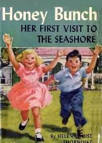 Honey Bunch: Her First Visit to the Seashore by Helen Louise Thorndyke