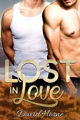 Lost in Love by David Horne