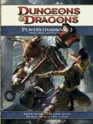 Player's Handbook 3: A 4th Edition D&D Core Rulebook by Rob Heinsoo, Robert J. Schwalb, Mike Mearls