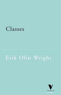 Classes by Erik Olin Wright