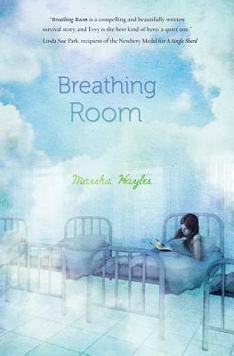 Breathing Room by Marsha Hayles