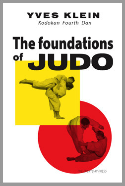 The Foundations of Judo by Yves Klein