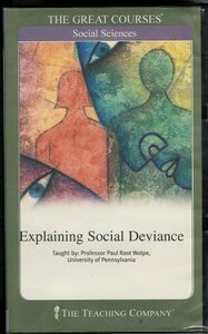 Explaining Social Deviance by Paul Root Wolpe