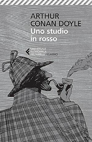 Uno studio in rosso by Arthur Conan Doyle