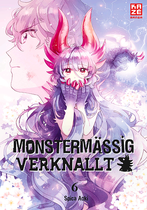 Monstermäßig verknallt - Band 6 by Spica Aoki