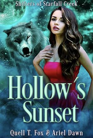 Hollow's Sunset by Quell T. Fox
