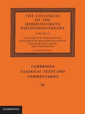 The Colloquia of the Hermeneumata Pseudodositheana by 