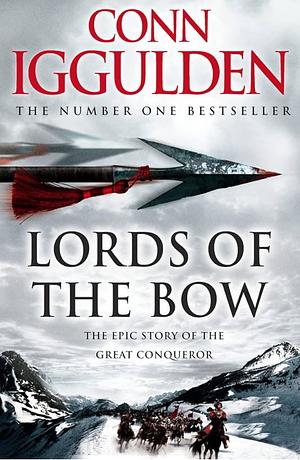 Genghis: Lords of the Bow by Conn Iggulden