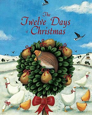 The Twelve Days of Christmas by Caroline Pedler