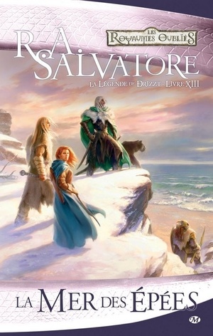 La mer des épées by R.A. Salvatore
