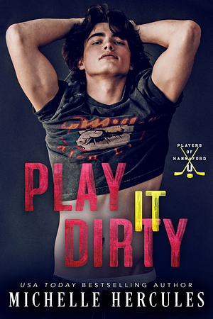 Play It Dirty by Michelle Hercules