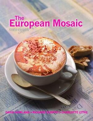 The European Mosaic by David Gowland