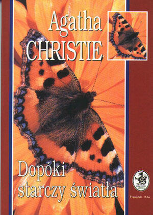 Dopóki starczy światła by Agatha Christie