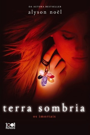 Terra Sombria by Alyson Noël
