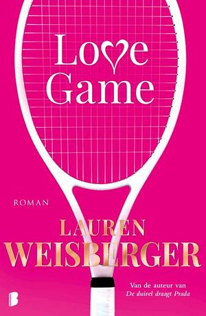 Love Game by Lauren Weisberger