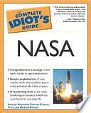 The Complete Idiot's Guide to NASA by Michael Benson, Thomas D. Jones